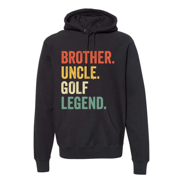 Funny Golfer Brother Uncle Golf Legend Golfing Vintage Premium Hoodie