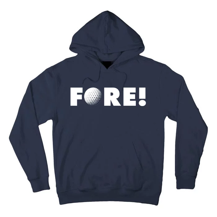 Fore Golf Ball Golf Lover Tall Hoodie