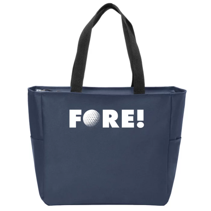 Fore Golf Ball Golf Lover Zip Tote Bag