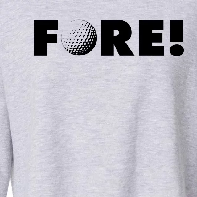 Fore Golf Ball Golf Lover Cropped Pullover Crew