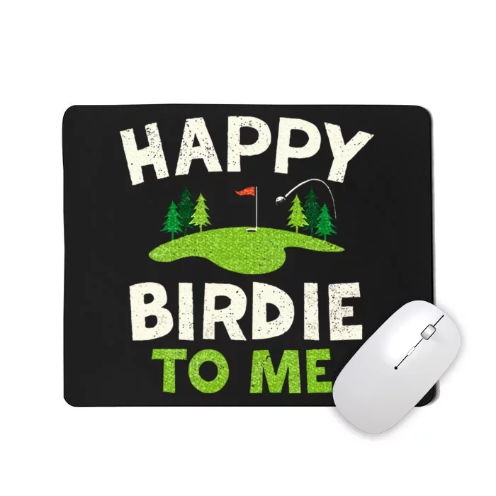 Funny Golf Birthday Happy Birdie Golfer Mousepad