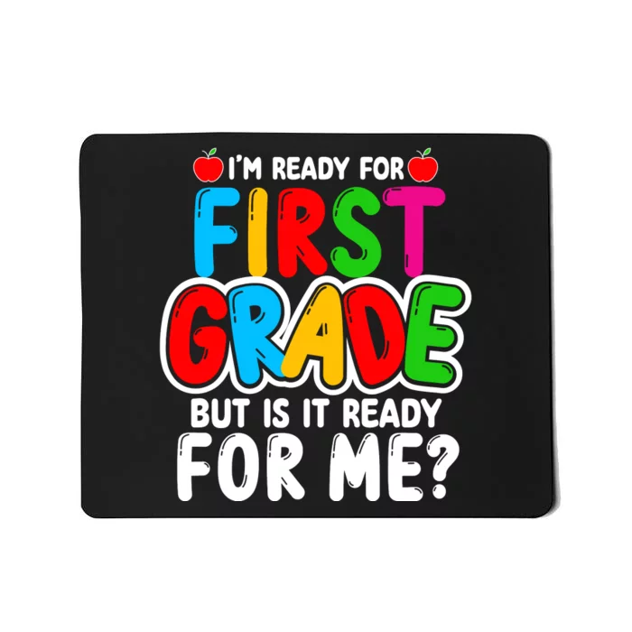 First Grade Back To School Mousepad