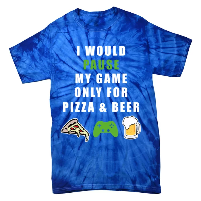 Funny Gaming Beer And Pizza Tee Gift Gamer Video Games Tee Meaningful Gift Tie-Dye T-Shirt