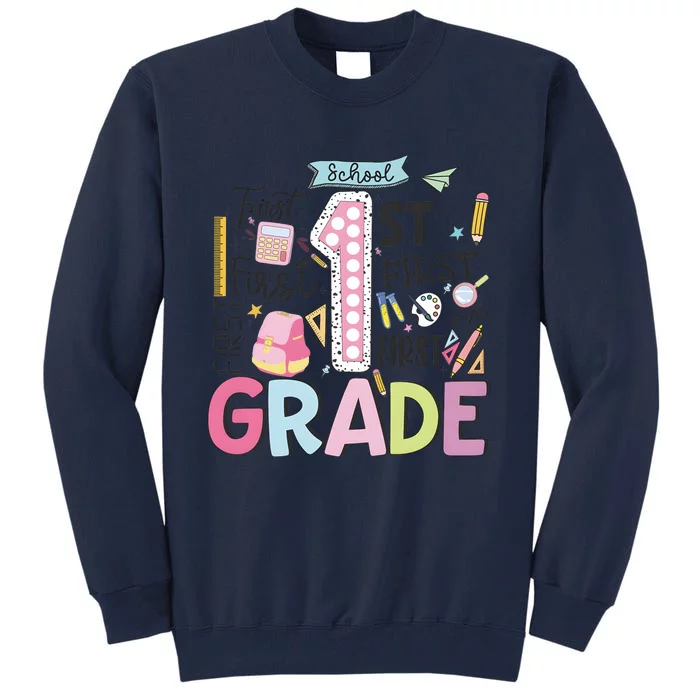 First Grade Back To School Tall Sweatshirt