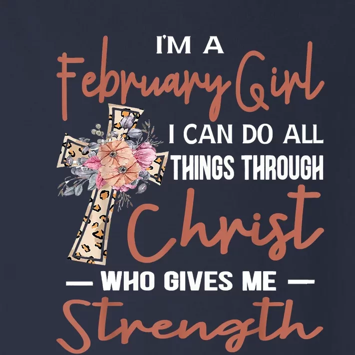 February Girl Birthday I Can Do Things Through Christ Toddler Long Sleeve Shirt