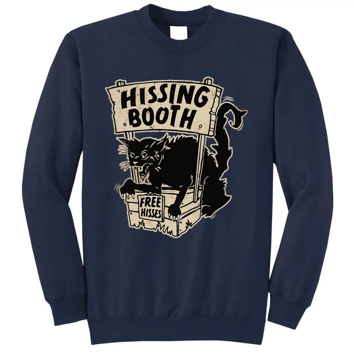 Funny Goth Black Cat Hissing Booth For Cat Moms & Cat Dads Tall Sweatshirt