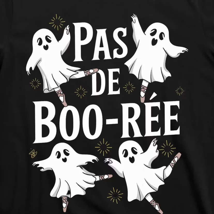 Funny Ghost Ballet Pas De Boo Halloween Dance T-Shirt