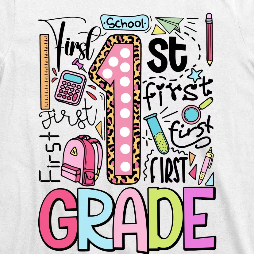 First Grade Back To School Teacher Life T-Shirt