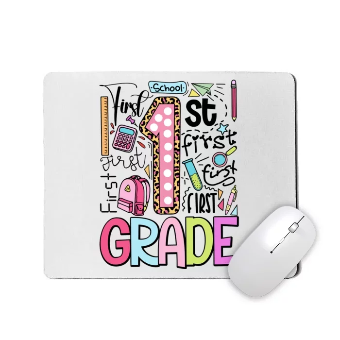 First Grade Back To School Teacher Life Mousepad