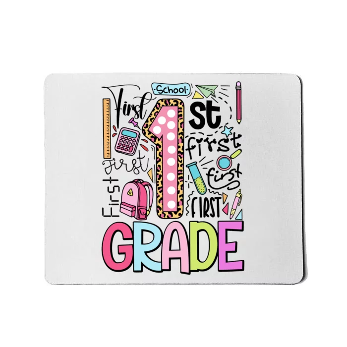 First Grade Back To School Teacher Life Mousepad