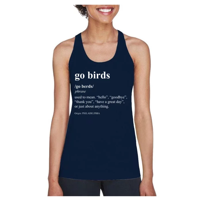 Funny Go Birds Definition Philadelphia Football Women's Racerback Tank