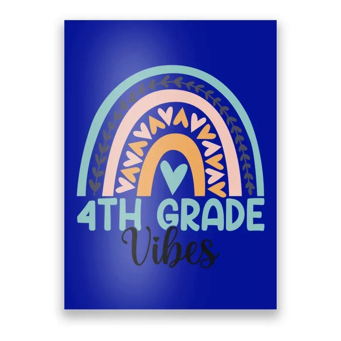 Fourth Grade Boho Rainbow Teacher Student 4Th Grade Vibes Funny Gift Poster