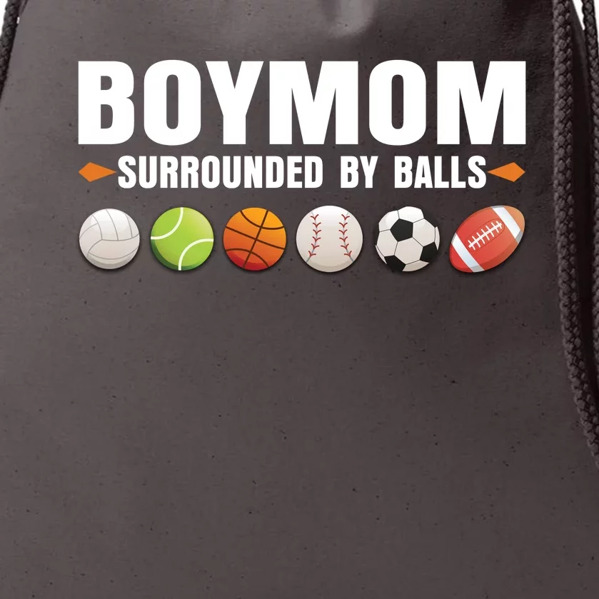 Funny Gift Boy Mom Surrounded By Balls Drawstring Bag