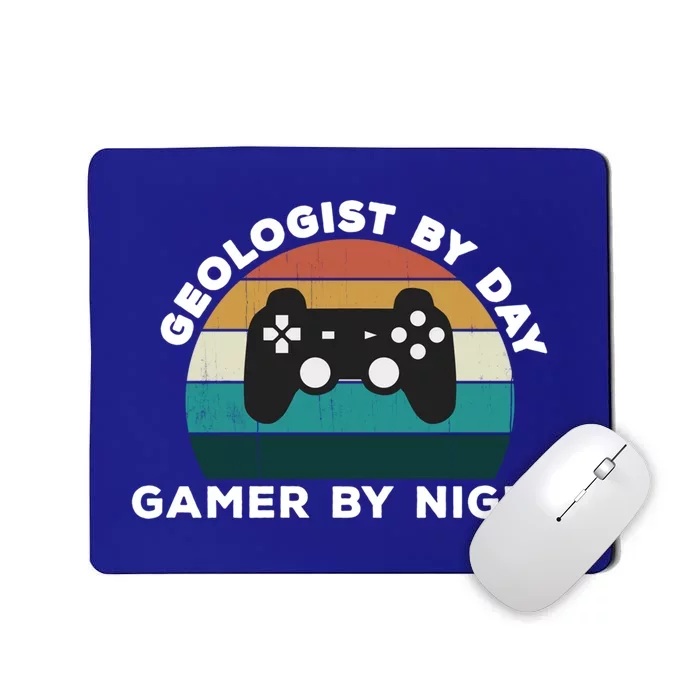 Fun Geologist By Day Gamer By Night Geology Video Game Lover Gift Mousepad