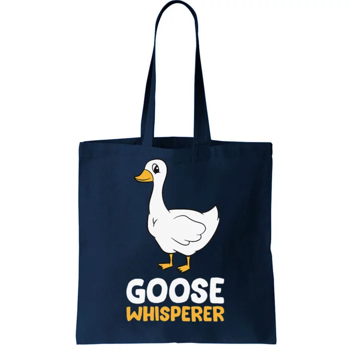 Funny Goose Bird Goose Whisperer Love Goose Tote Bag