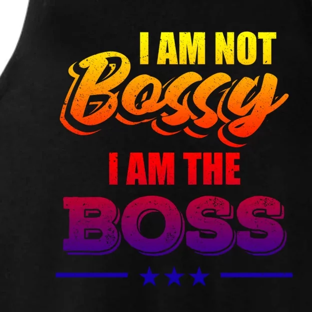 Funny Great Boss I Am Not Bossy I Am The Boss Work Humor Gift Ladies Tri-Blend Wicking Tank