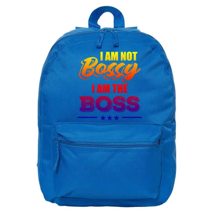 Funny Great Boss I Am Not Bossy I Am The Boss Work Humor Gift 16 in Basic Backpack