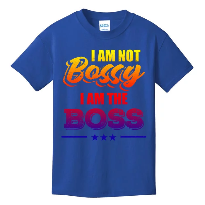 Funny Great Boss I Am Not Bossy I Am The Boss Work Humor Gift Kids T-Shirt