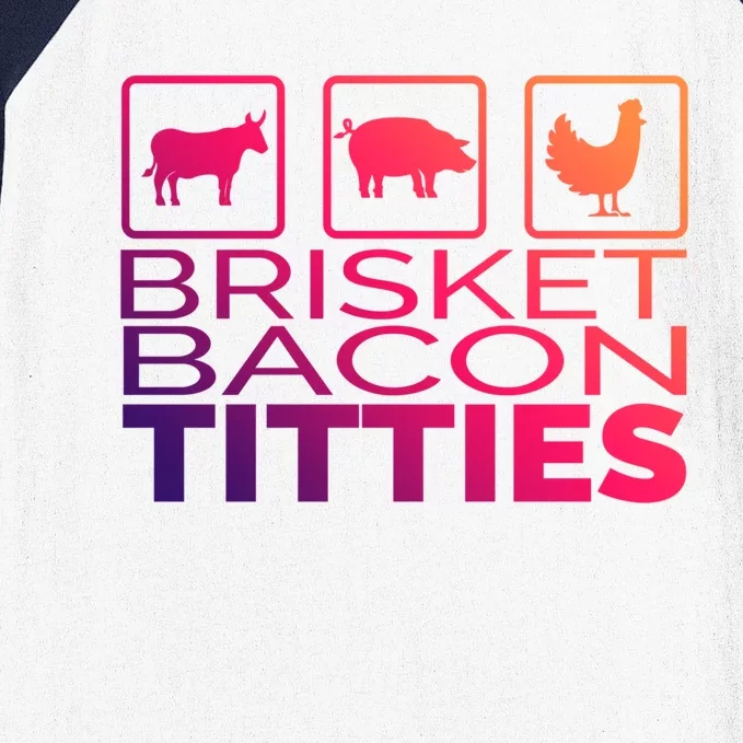 Funny Grill Brisket Bacon Titties Barbecue Dad Fathers Day Gift Baseball Sleeve Shirt