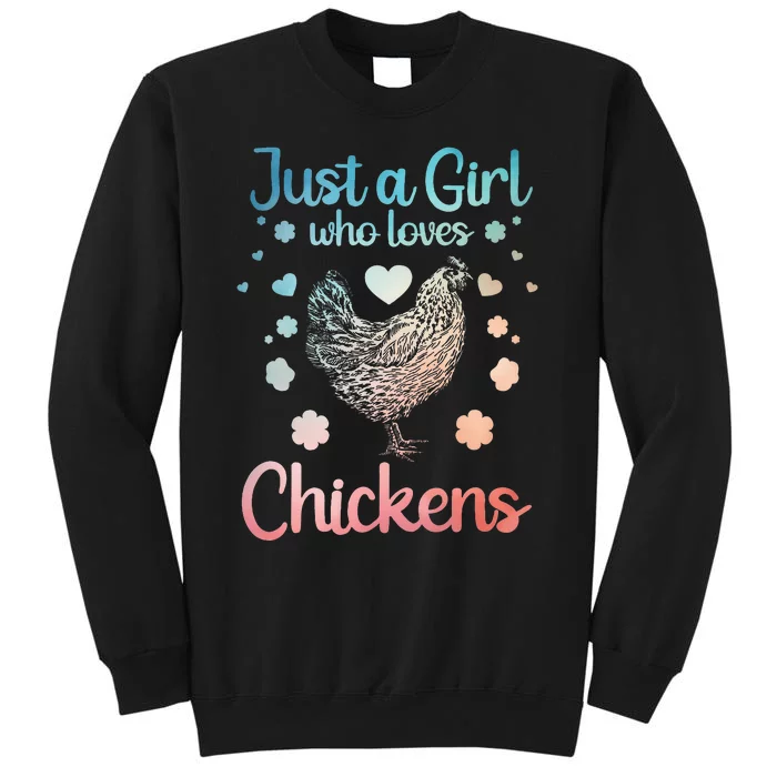 Funny Girl Chicken Design For Mom Chicken Lover Tall Sweatshirt