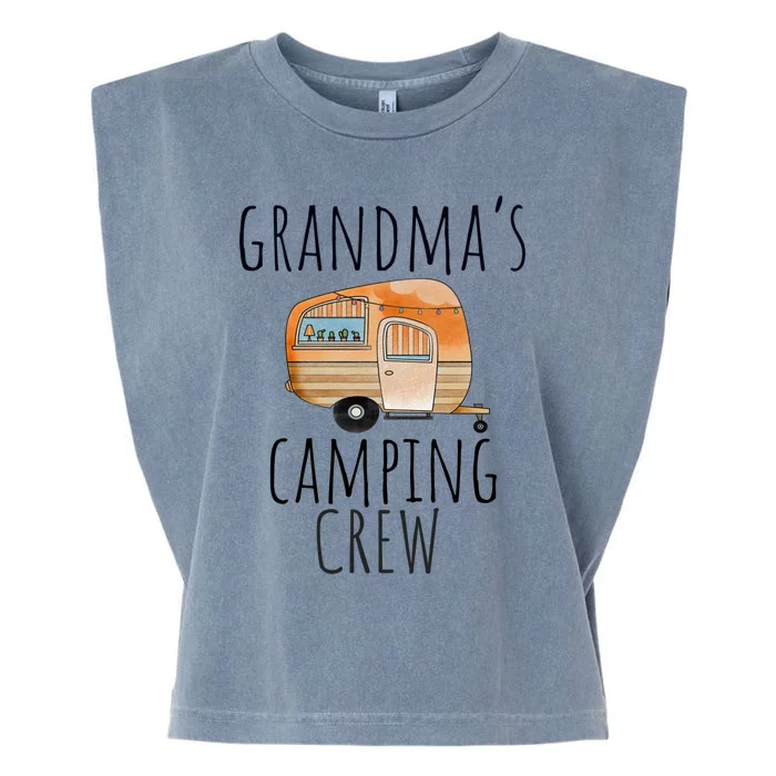 Funny Grandmas Camping Crew Holiday At Grandmas Camper Gift Garment-Dyed Women's Muscle Tee