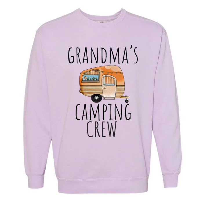 Funny Grandmas Camping Crew Holiday At Grandmas Camper Gift Garment-Dyed Sweatshirt