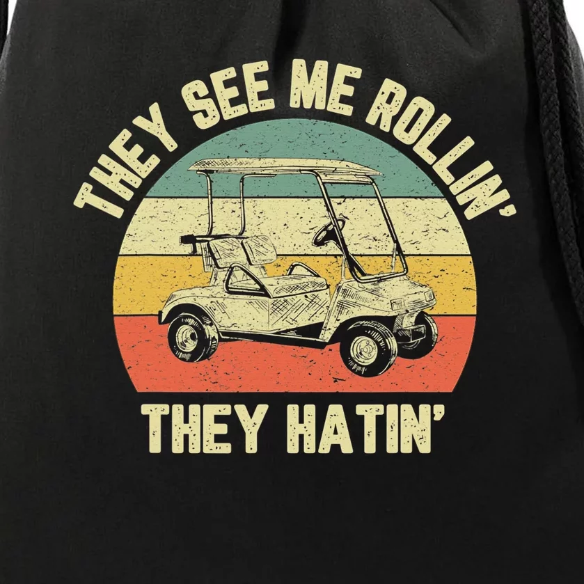 Funny Golf Cart See Me Rollin They Hatin Humor Drawstring Bag