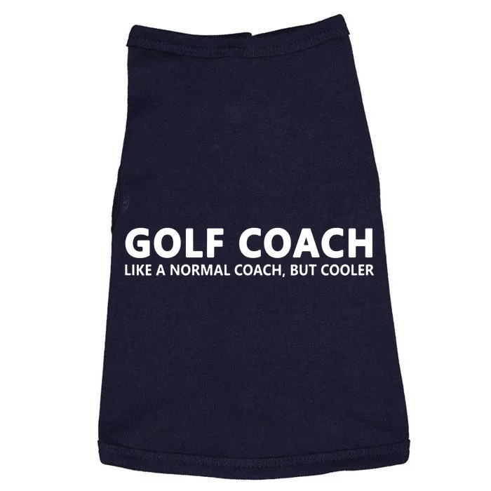 Funny Golf Coach Definition Golf Coach Doggie Tank