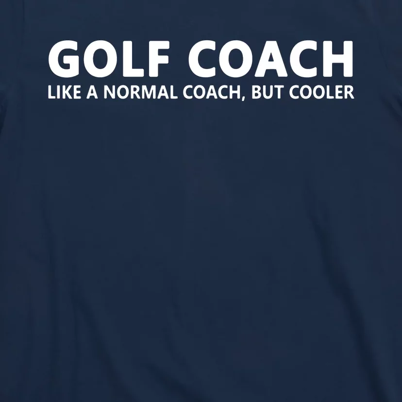 Funny Golf Coach Definition Golf Coach T-Shirt