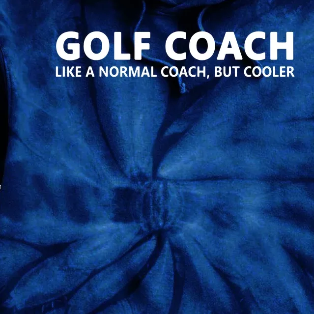 Funny Golf Coach Definition Golf Coach Tie Dye Hoodie