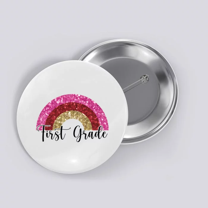 First Grade Cute Rainbow Back To School Button