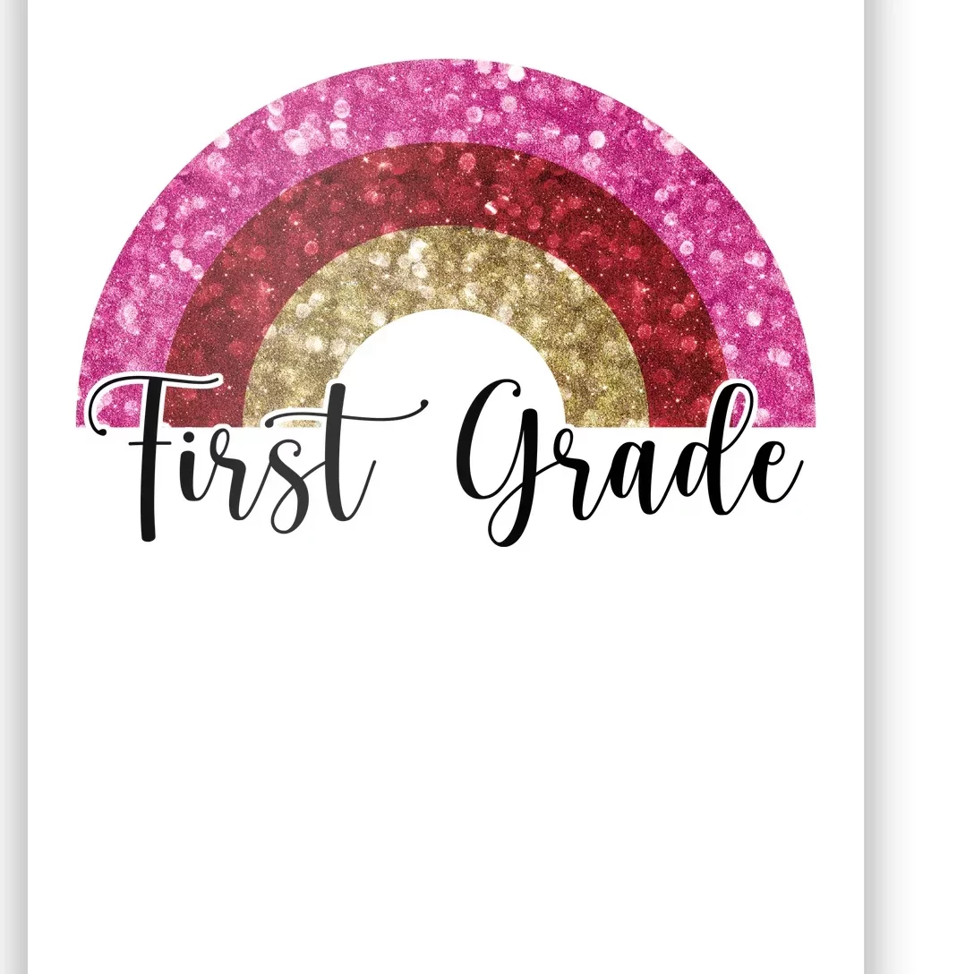 First Grade Cute Rainbow Back To School Poster