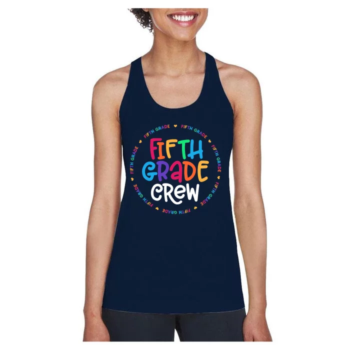 Fifth Grade Crew 5th Grade Back To School Teacher Women's Racerback Tank