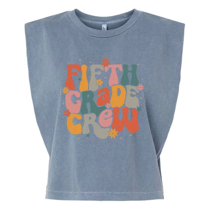 Fifth Grade Crew Retro Back to School Groovy Teacher 1st day Garment-Dyed Women's Muscle Tee