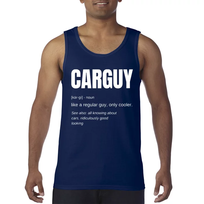 Funny Gift Car Guy Definition Tank Top