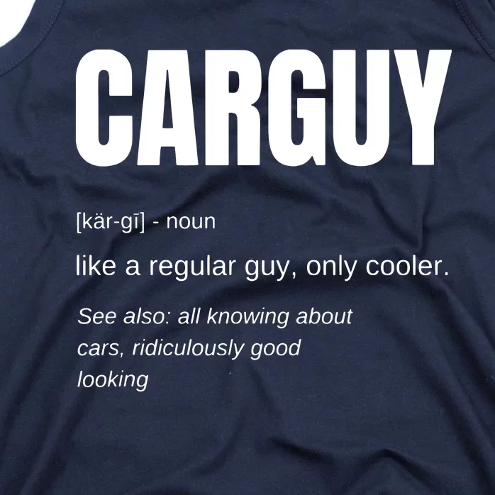 Funny Gift Car Guy Definition Tank Top