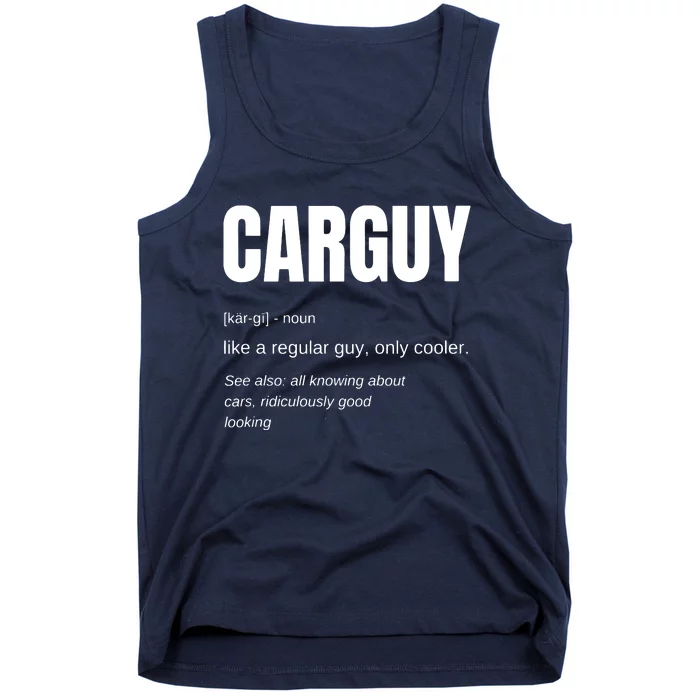 Funny Gift Car Guy Definition Tank Top