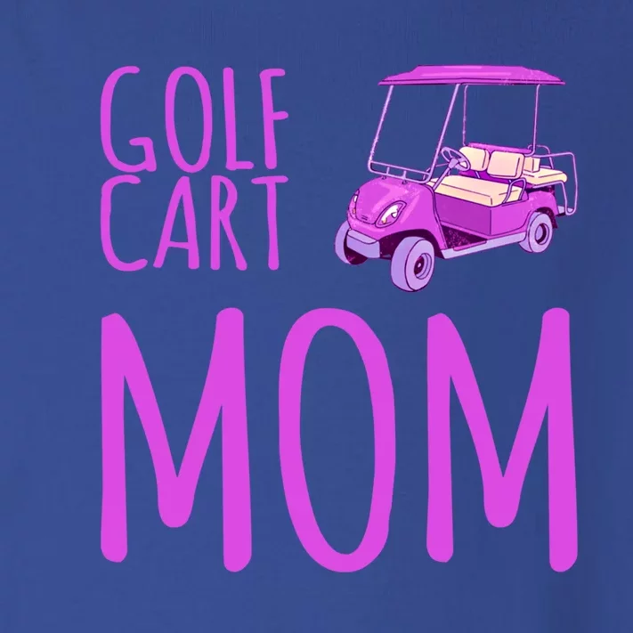 Funny Golf Cart Mom Saying Gift Toddler Long Sleeve Shirt