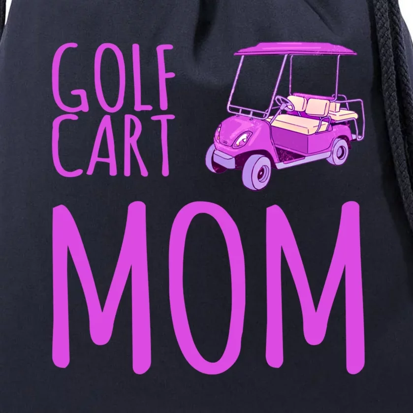 Funny Golf Cart Mom Saying Gift Drawstring Bag