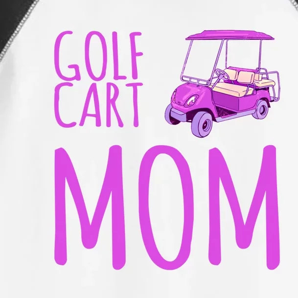 Funny Golf Cart Mom Saying Gift Toddler Fine Jersey T-Shirt