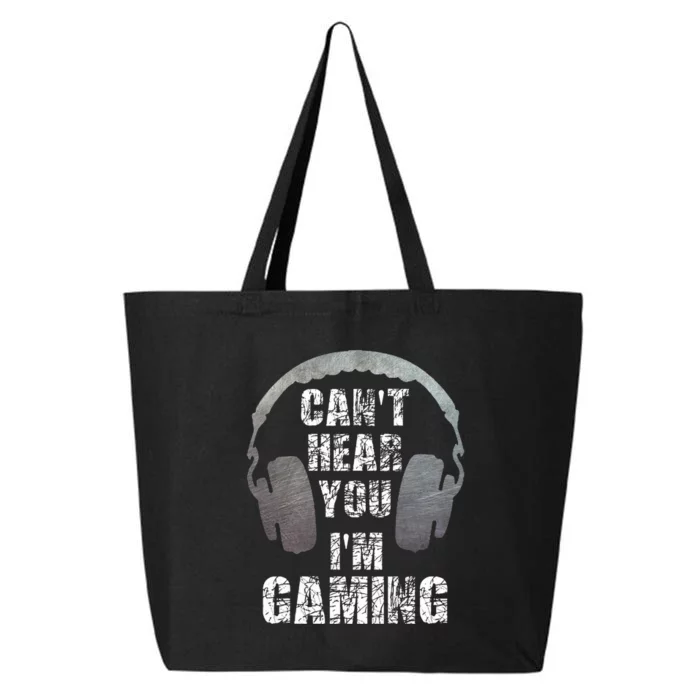 Funny Gamer Can't Hear You I'm Gaming 25L Jumbo Tote