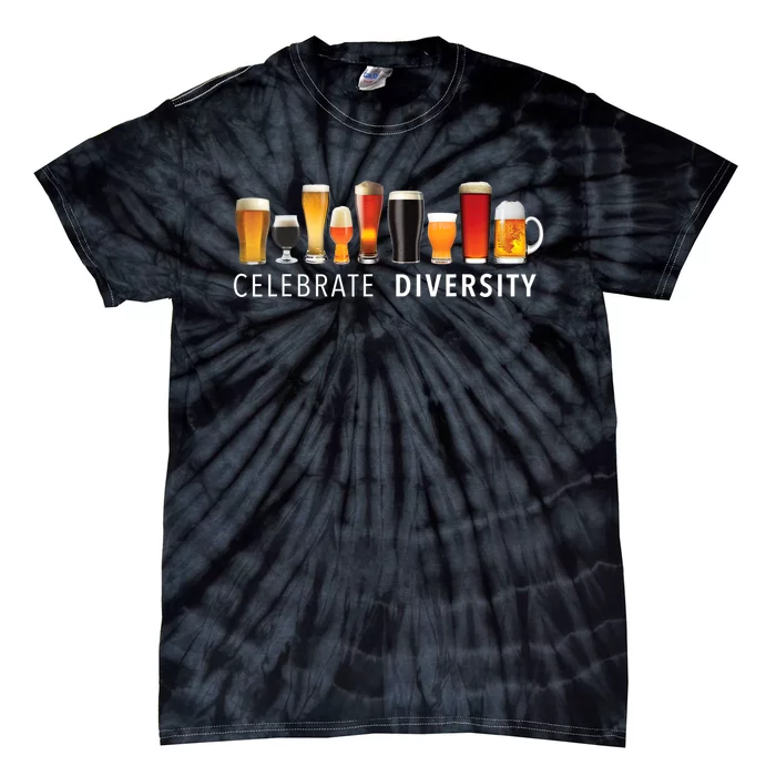 Funny Gift Celebrate Diversity Craft Beer Ing Gift Tie-Dye T-Shirt