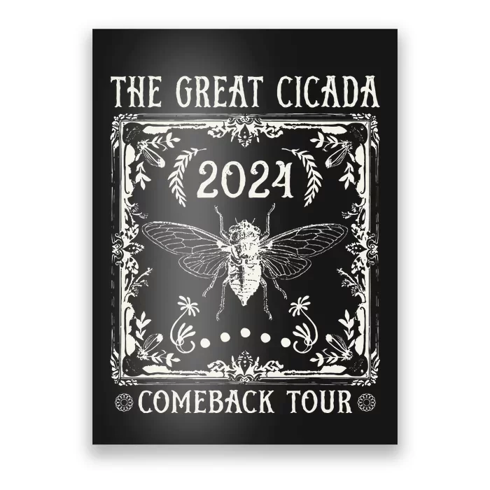 Funny Great Cicada Comeback 2024 Insect Invasion Poster