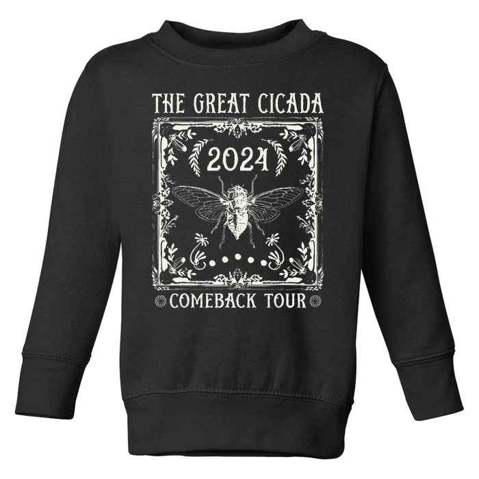 Funny Great Cicada Comeback 2024 Insect Invasion Toddler Sweatshirt