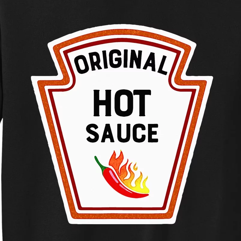 Funny Group Condiments Halloween Costume Original Hot Sauce Tall Sweatshirt