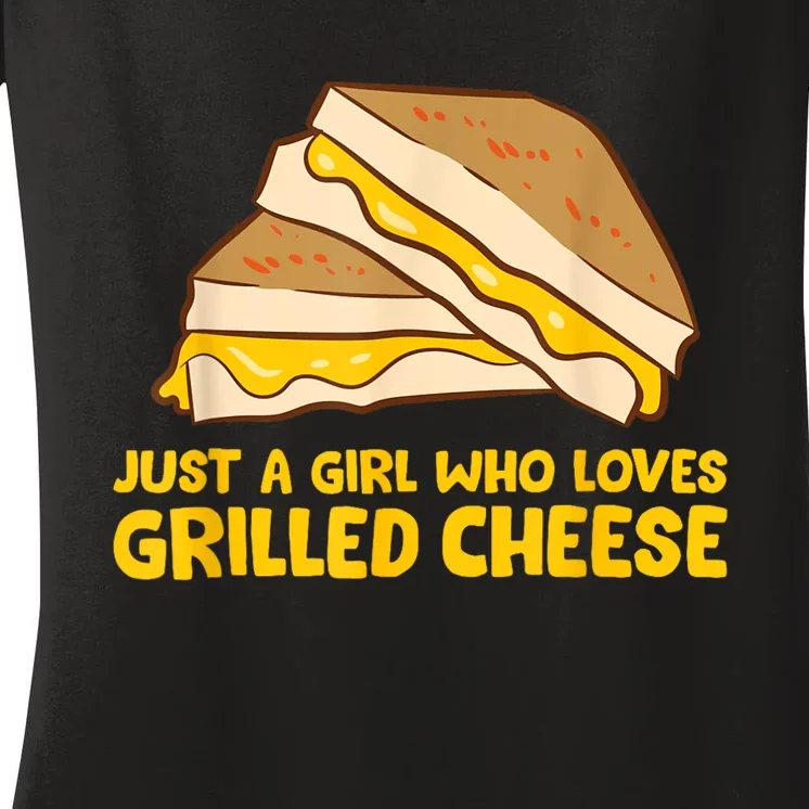 Funny Grilled Cheese Just A Girl Who Loves Grilled Cheese Women's V-Neck T-Shirt