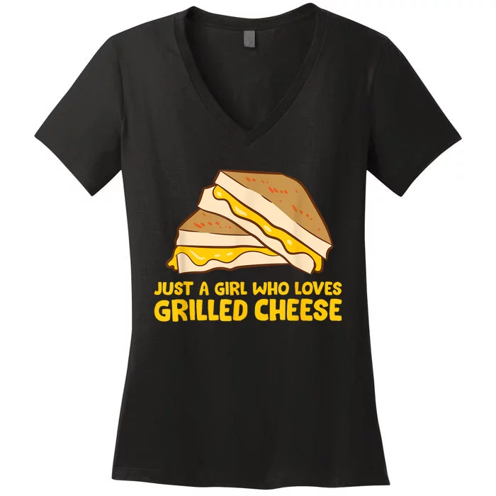 Funny Grilled Cheese Just A Girl Who Loves Grilled Cheese Women's V-Neck T-Shirt