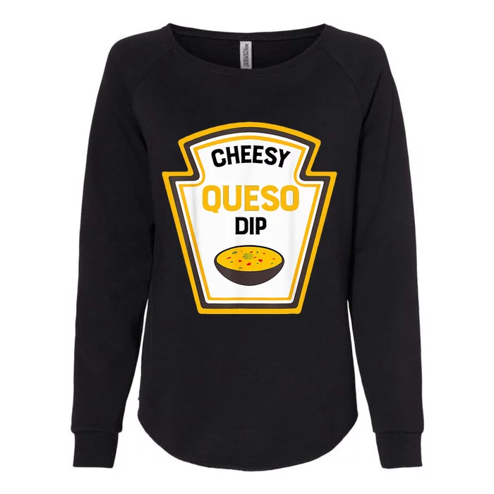 Funny Group Condiments Halloween Costume Cheesy Queso Dip Womens California Wash Sweatshirt