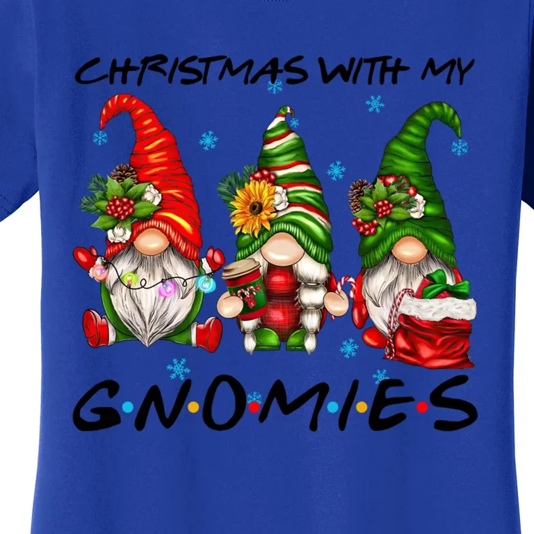 Funny Gnome Christmas Friend Gift Christmas With My Gnomies Great Gift Women's T-Shirt