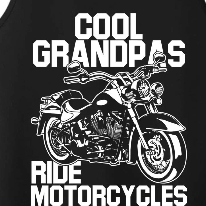 Funny Grandfather Cool Grandpas Ride Motorcycles Biker Cool Gift Performance Tank